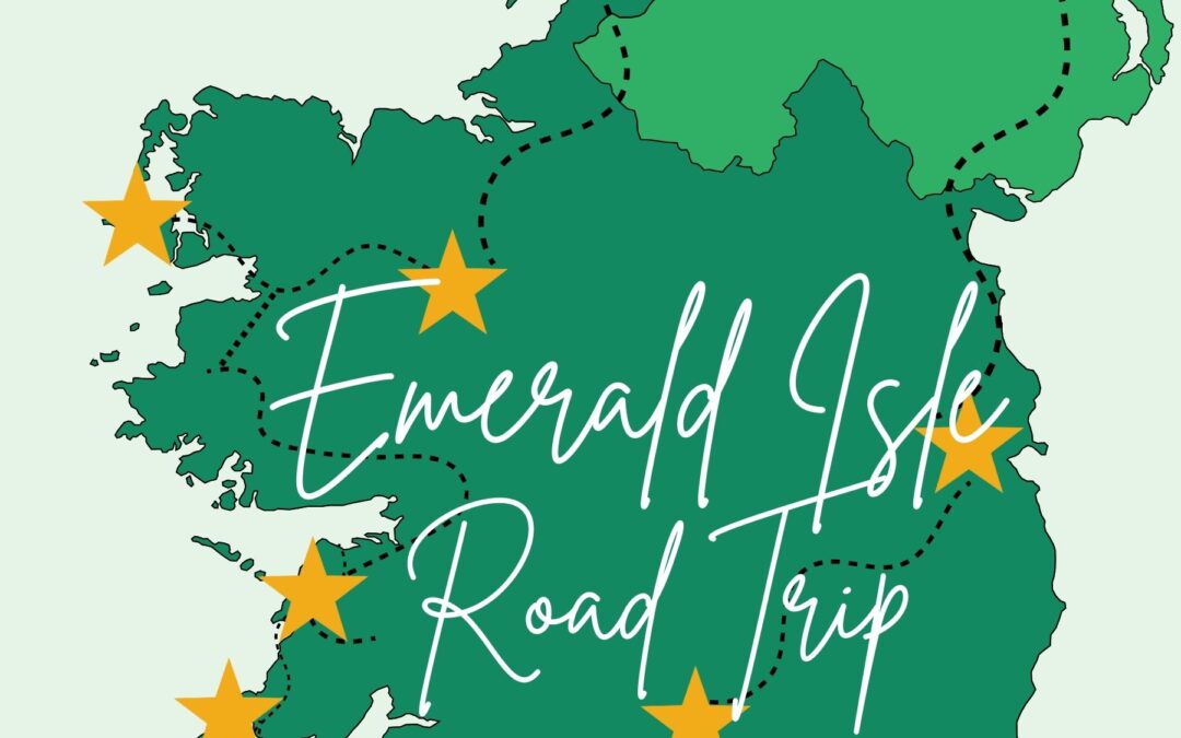 Road Trip Around the Emerald Isle in 12 days