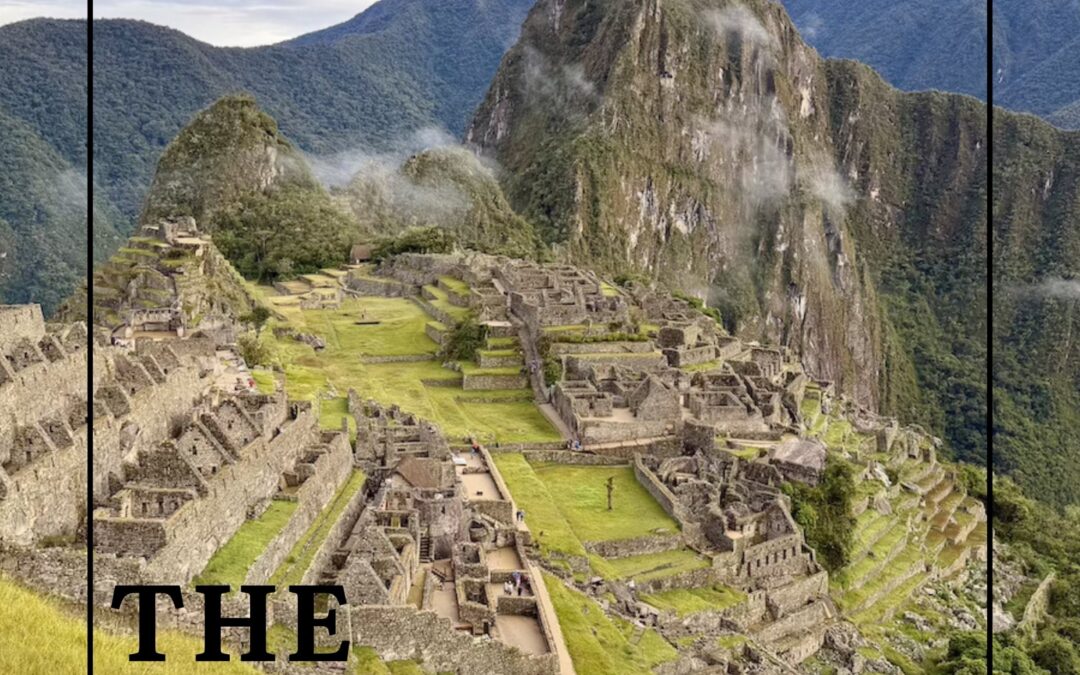The Machu Picchu Guide